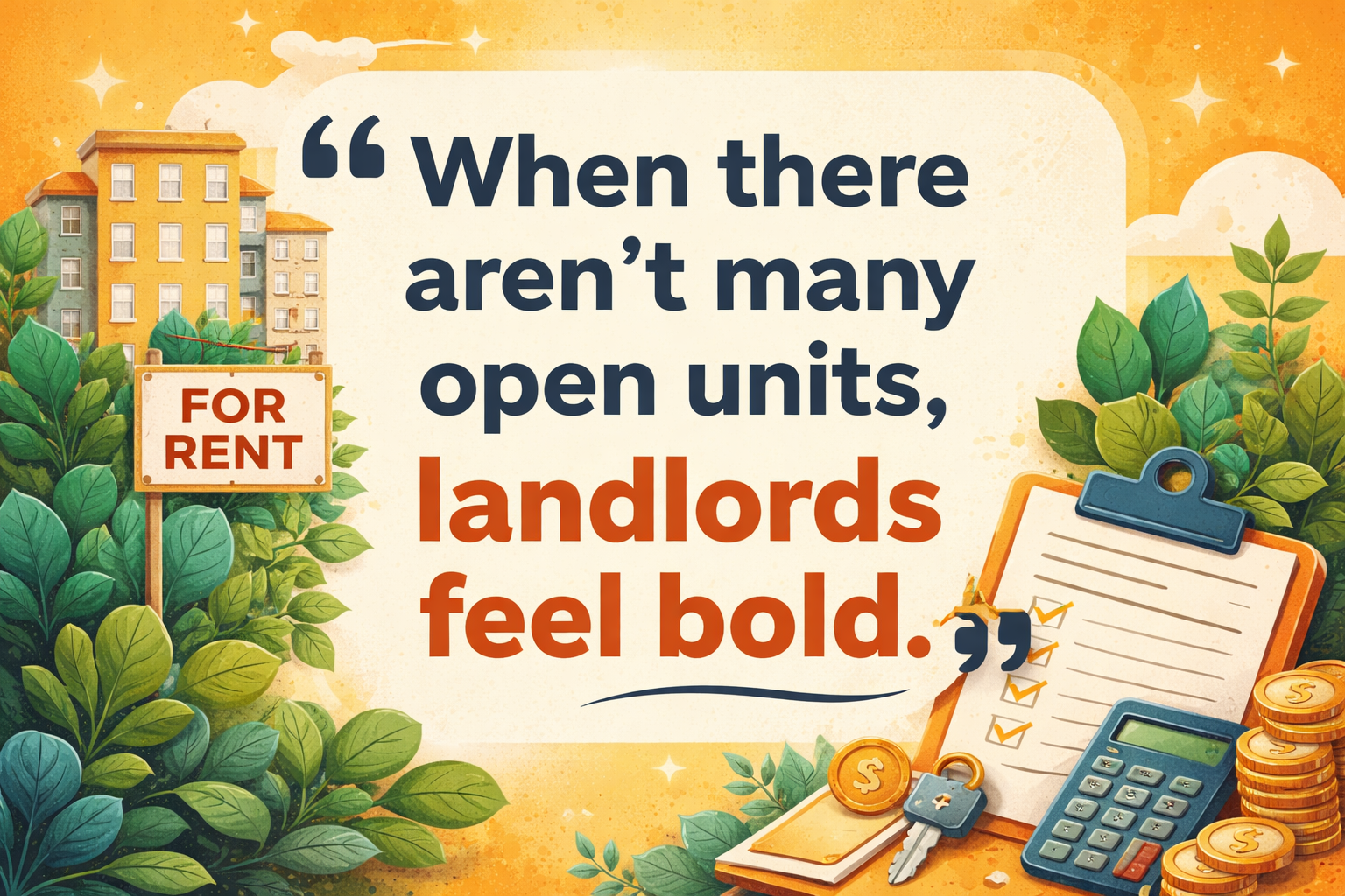 Why rental housing lease renewals raise rent - Key Insight