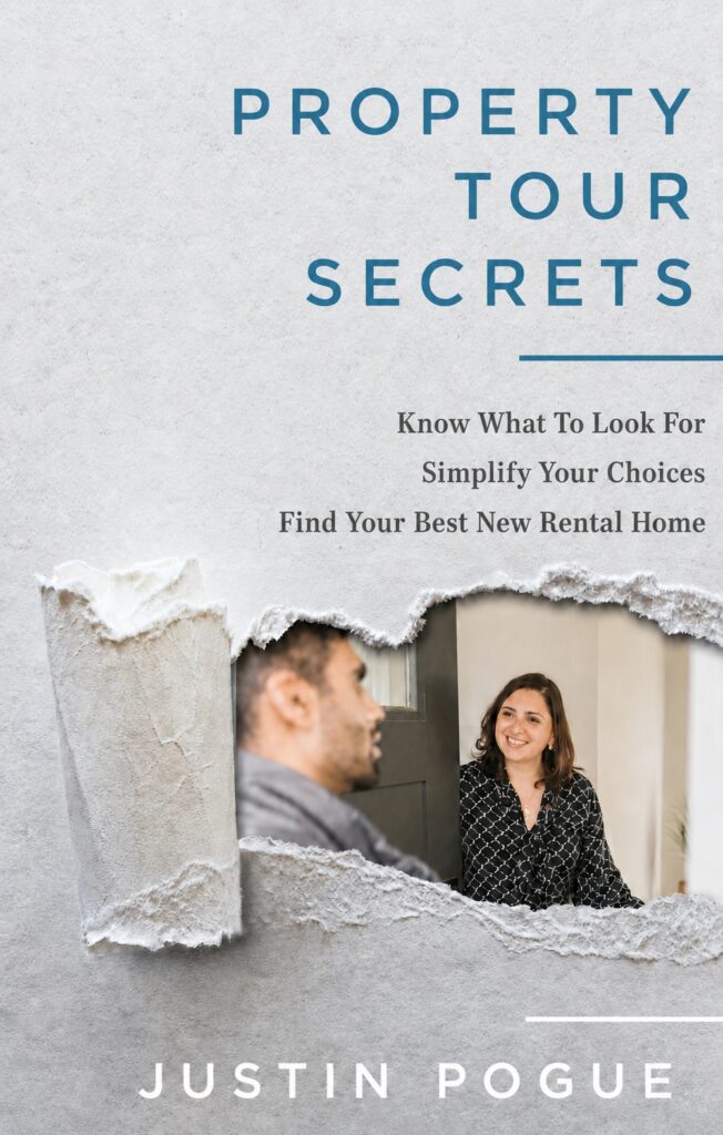 Property Tour Secrets Know What To Look For, Simplify Your Choices, and Find Your Best Rental Home #RentalSecretsAdvantage